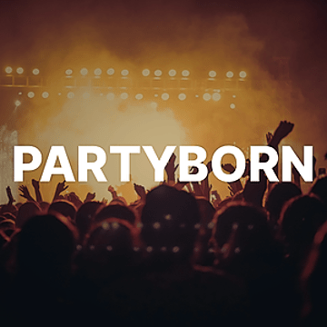 Partyborn